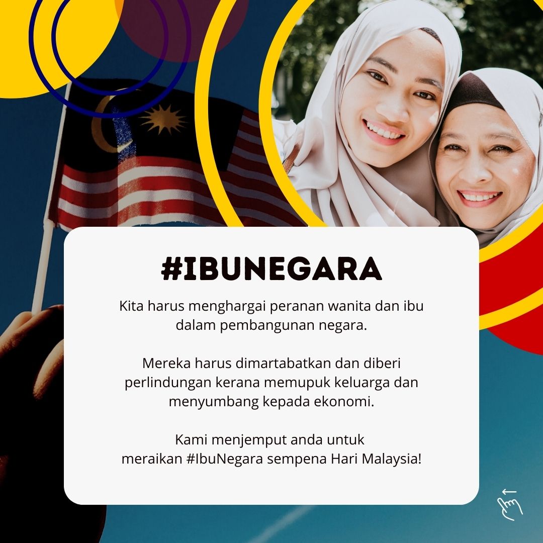 Kempen #Ibunegara sempena Hari Malaysia